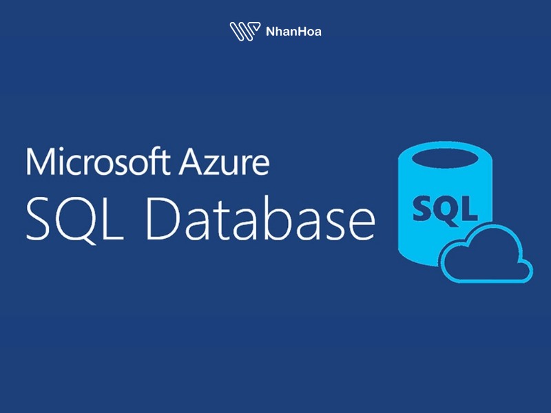 Azure SQL Database là gì?