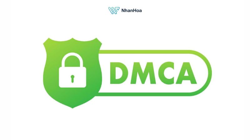 Chứng nhận DMCA là gì?