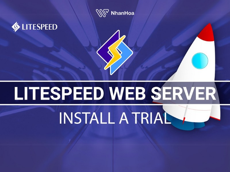 Hiểu rõ về LiteSpeed