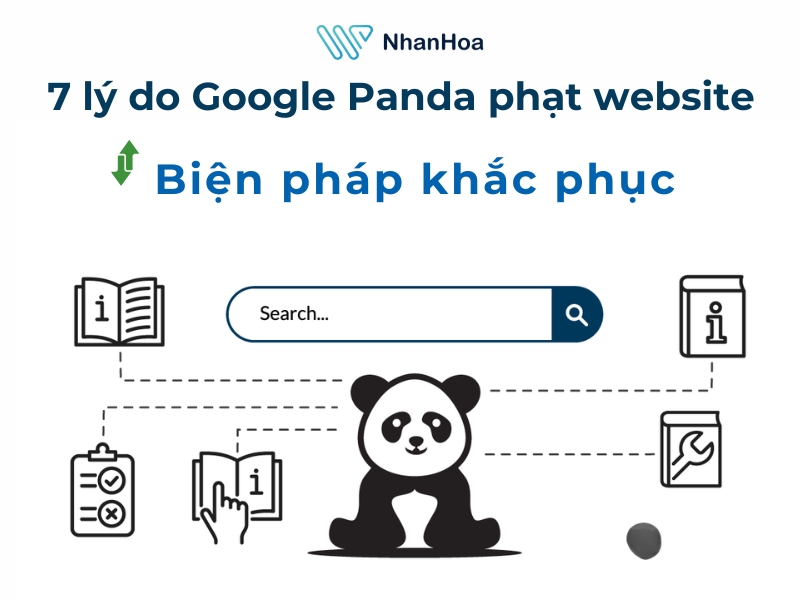 7 nguyên nhân Google Panda trừ điểm SEO và biện pháp khắc phục