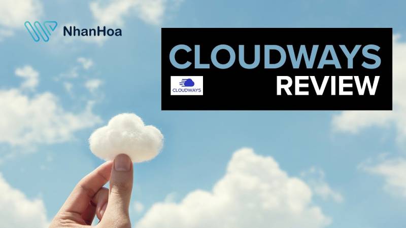 Ưu và nhược điểm của Cloudways hosting