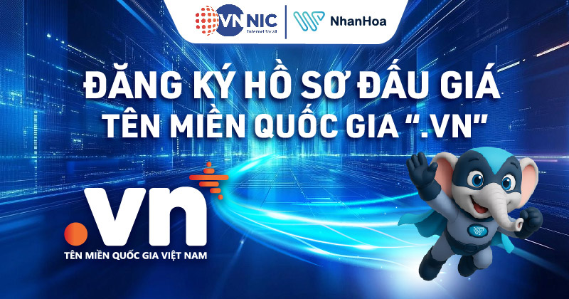 Đăng ký hồ sơ đấu giá tên miền 2 ký tự .VN