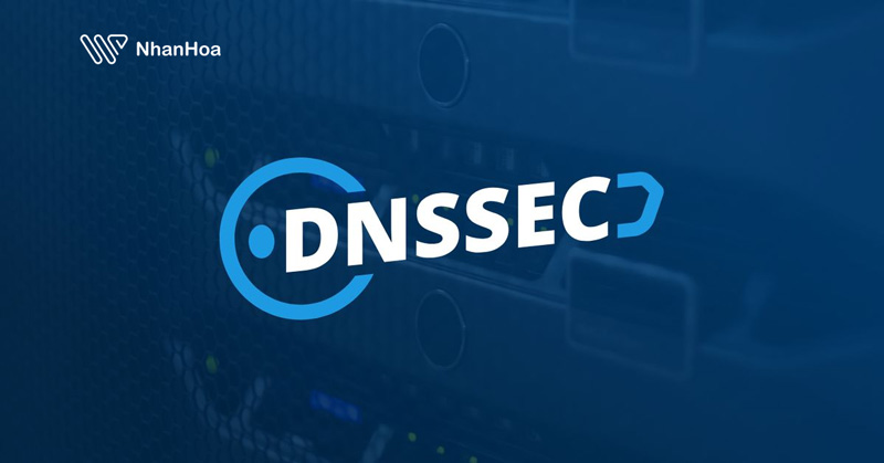 Sử dụng DNSSEC – Xác thực dữ liệu DNS