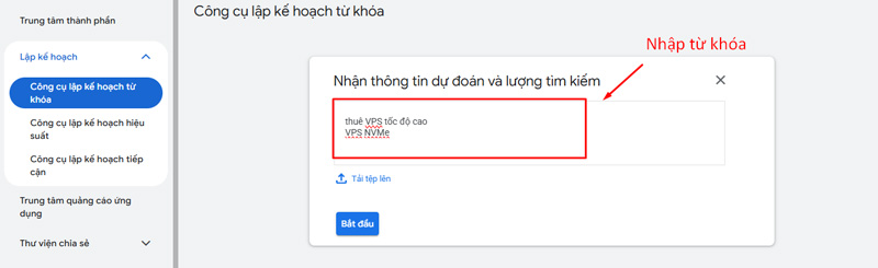Hướng dẫn sử dụng tính năng “Get search volume and forecasts”