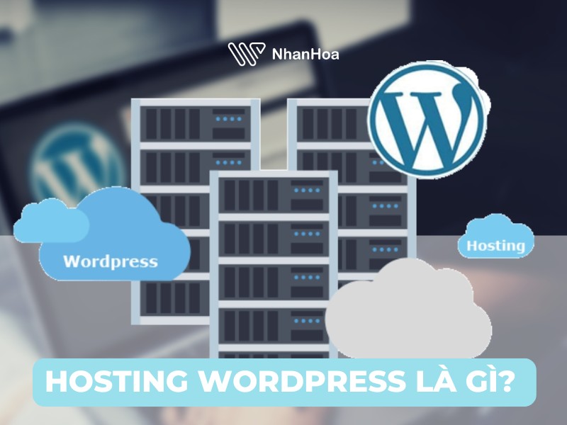 Hosting wordpress là gì