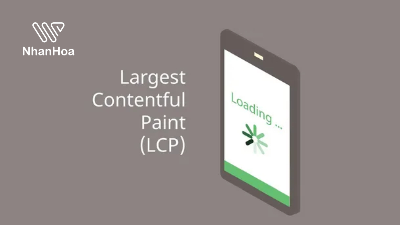 largest contentful paint la gi