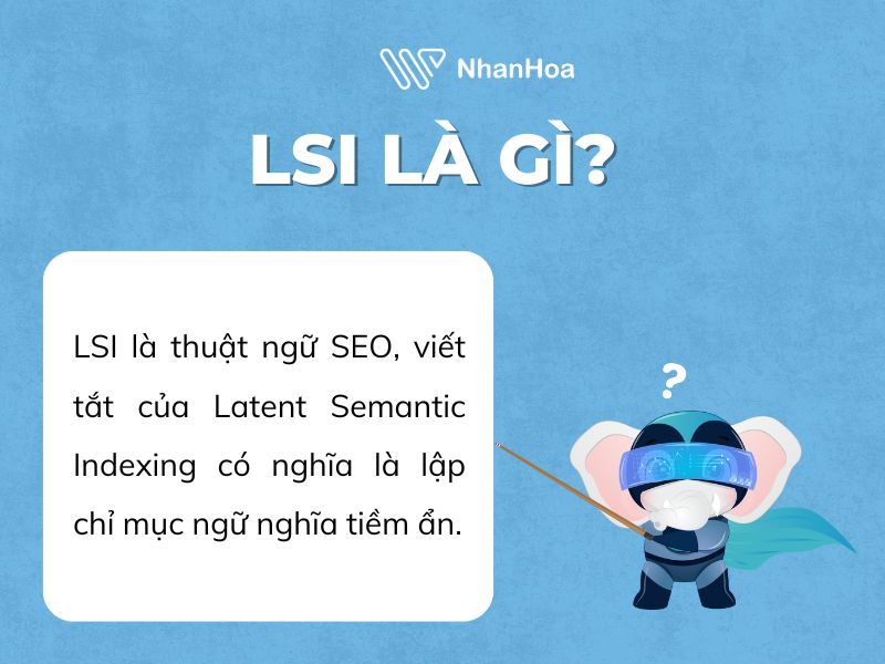 LSI là gì?
