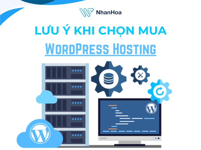 Lưu ý khi chọn mua hosting wordpress