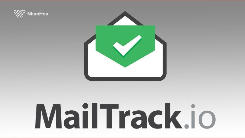 Mailtrack là gì?