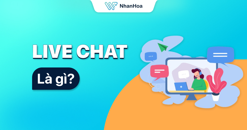 live chat la gi