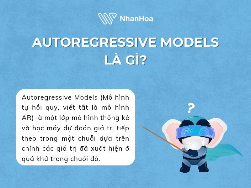 Autoregressive Models là gì?