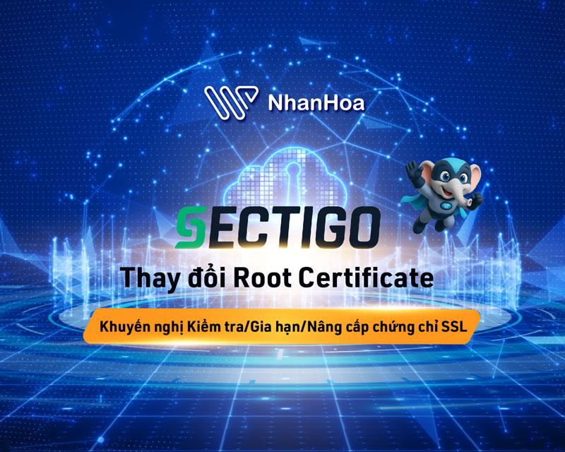 SECTIGO thay đổi Root Certificate SSL 2026