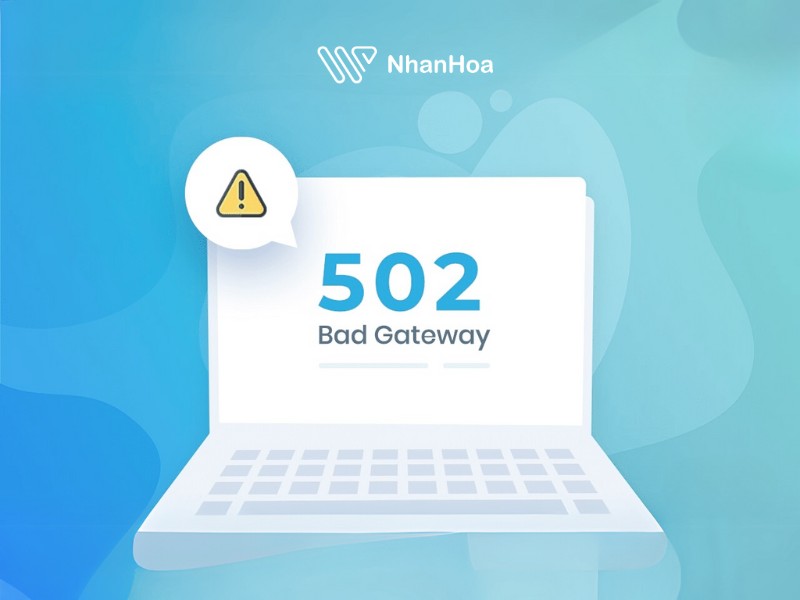 Lỗi 502 Bad Gateway Nginx
