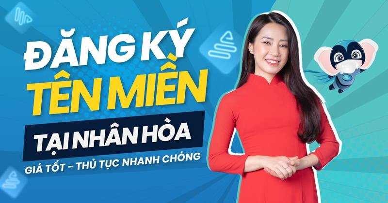 Nhân Hòa - Đăng ký tên miền uy tín, bảo mật cao