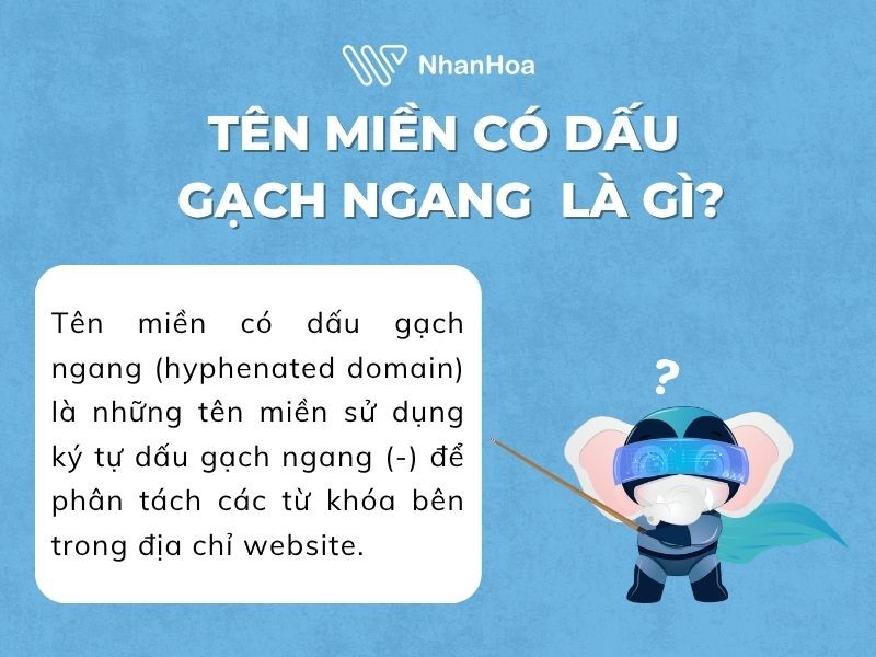 Tên miền có dấu gạch ngang là gì?