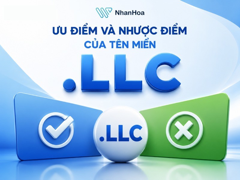 Ưu điểm và nhược điểm của tên miền .LLC