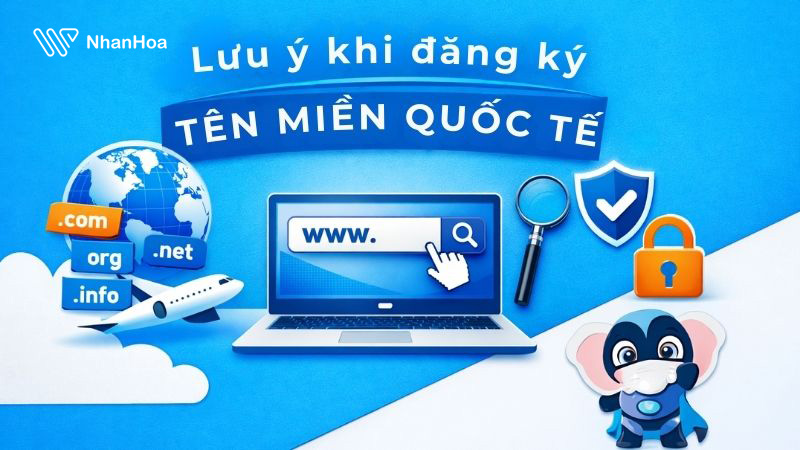 Tên miền quốc tế là gì? Hướng dẫn đăng ký nhanh [CHỈ 5 BƯỚC]