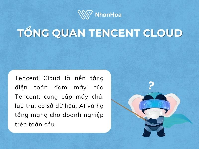 Tencent Cloud là gì