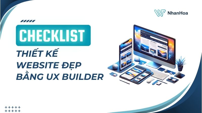 Các lỗi thường gặp trong UX Builder và cách khắc phục