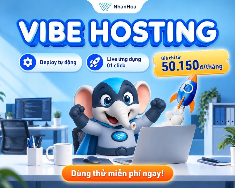 Vibe hosting Nhân Hòa - Hosting deploy ứng dụng từ vibe code 1 click
