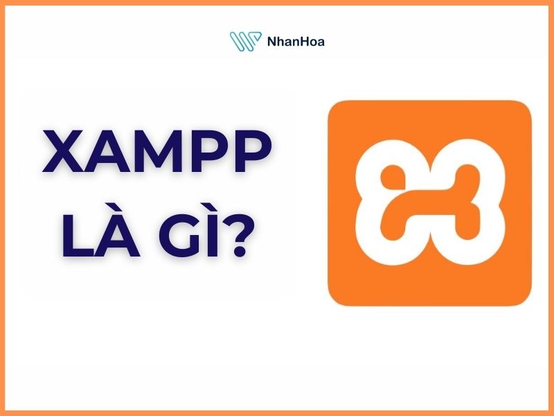XAMPP là gì?