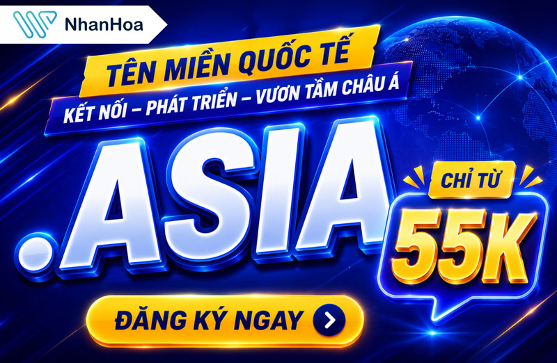 Tên miền .ASIA – Kết nối doanh nghiệp với thị trường châu Á