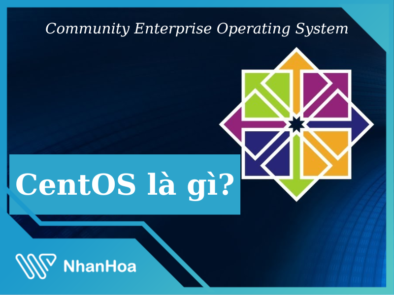 CentOS là gì? Hướng dẫn cài đặt tất cả các phiên bản [CHI TIẾT NHẤT]