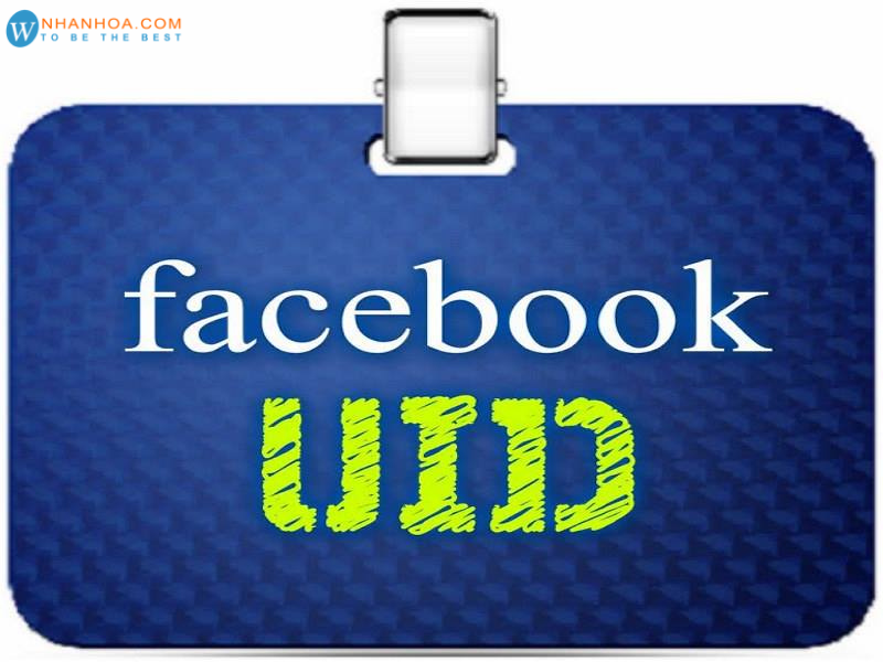 Tại sao cần biết UID trên Facebook?
