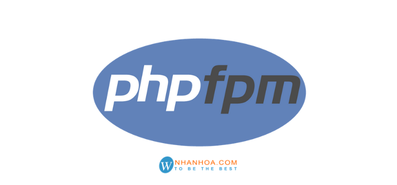 PHP-FPM ảnh hưởng đến hiệu suất trang web như thế nào?

