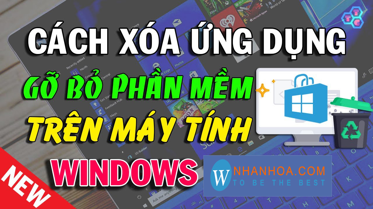 Cách xóa ứng dụng trên máy tính - [CHI TIẾT]