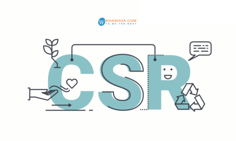 CSR là gì? [BẬT MÍ] Cách phát triển và truyền thông CSR hiệu quả