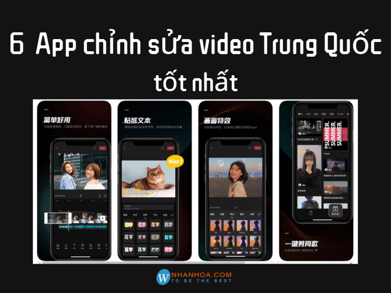 App Chỉnh Sửa Video Trung Quốc Tốt Nhất [Dễ Dùng, Dễ Tải]