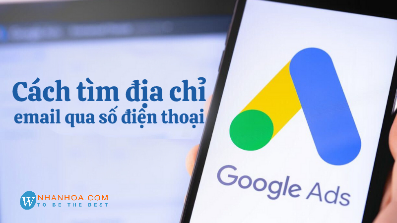 Cách Tìm Địa Chỉ Email Qua Số Điện Thoại [Hướng Dẫn Chi Tiết]