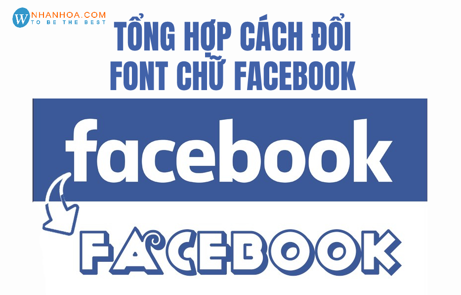 Đổi mới trang trí Facebook của bạn bằng cách đổi font chữ đẹp nhất